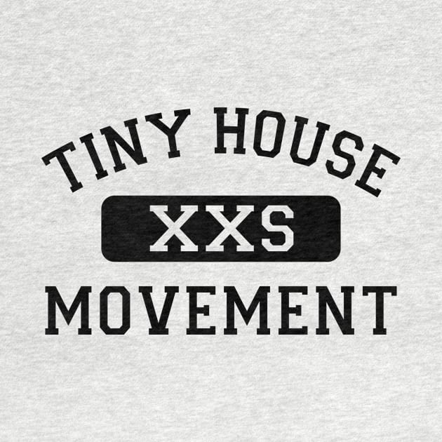 Tiny House Movement by Love2Dance